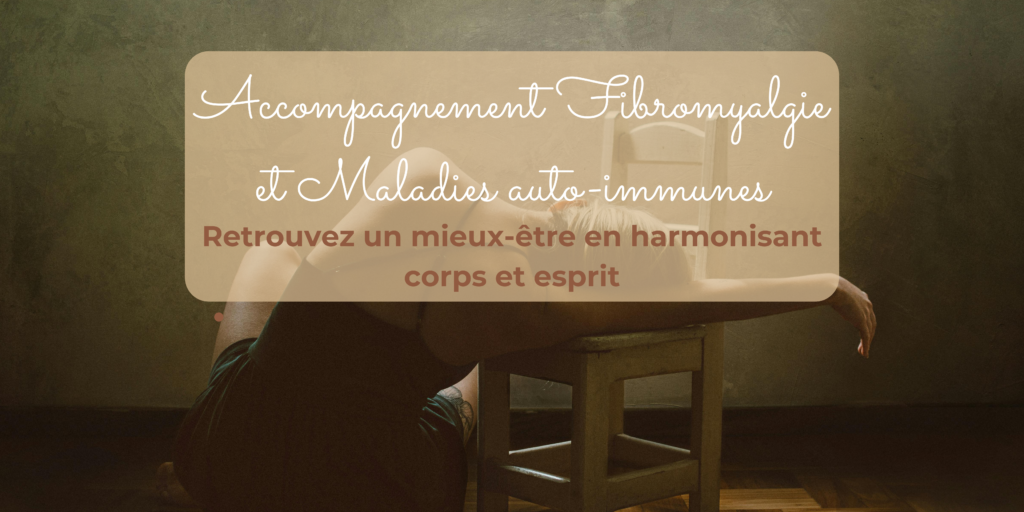 fibromyalgie maladie auto immunes pensée pouvoir de la pensée sur le corps melanie hudelle