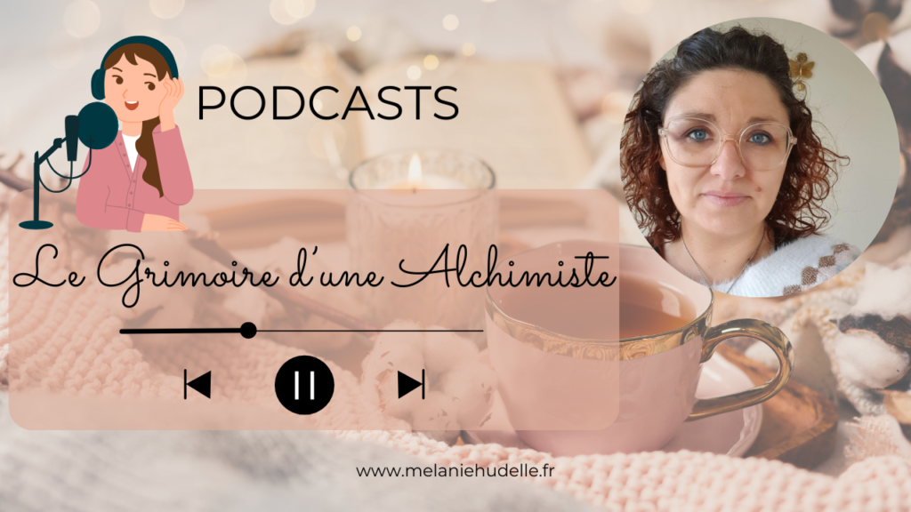 le grimoire d’une alchimiste Mélanie hudelle sophrologie hypnose energie